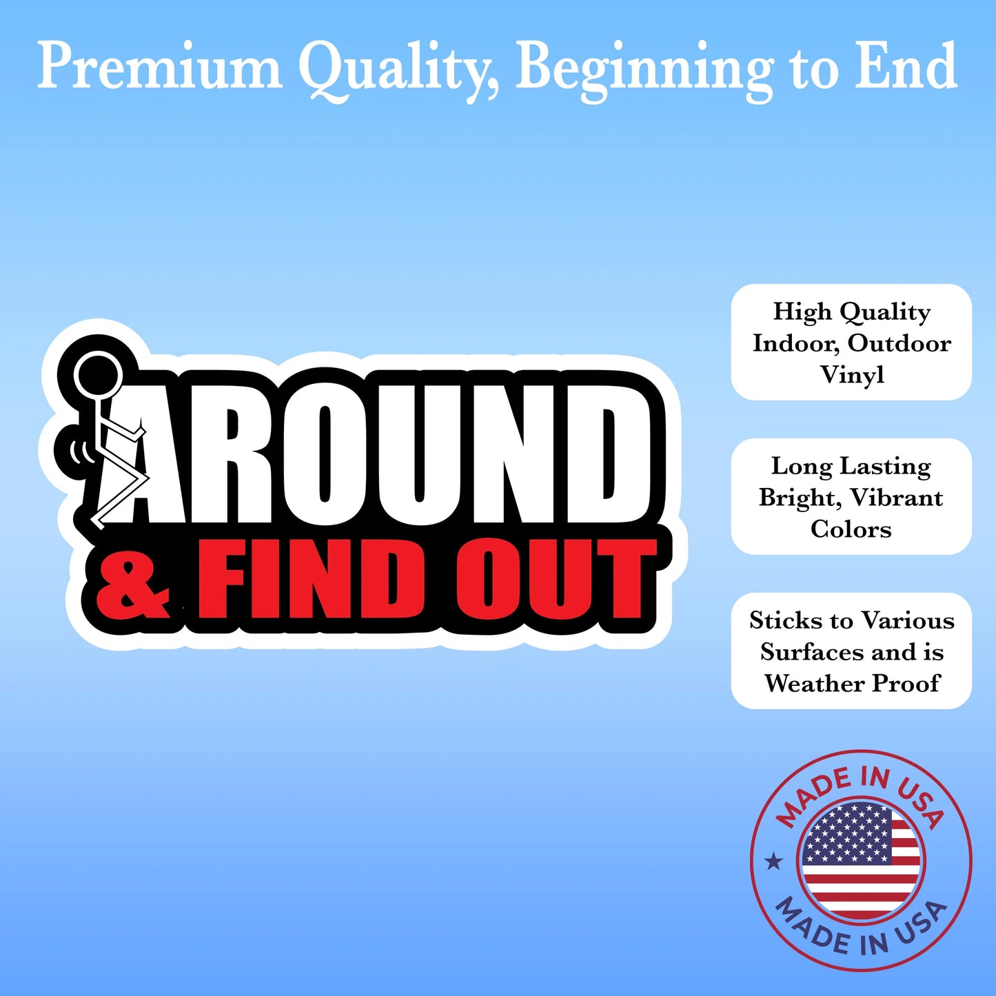 F Around & Find Out Sticker - Funny Stick Figure, 6