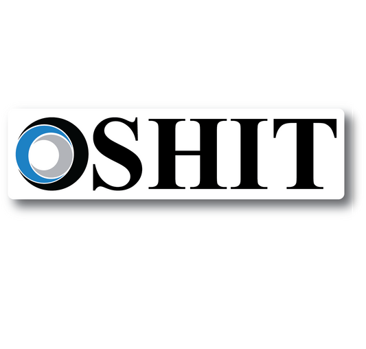 OSHA OSHIT Sticker, 5 inch, Humorous Bumper Decal for Cars, Trucks, Equipment